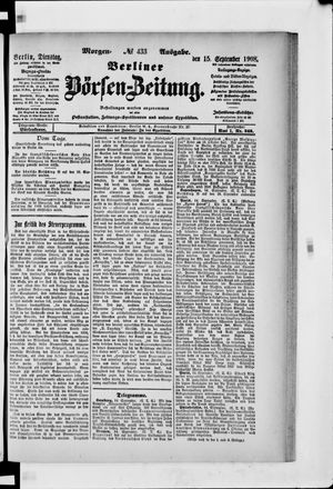 Berliner Börsen-Zeitung vom 15.09.1908