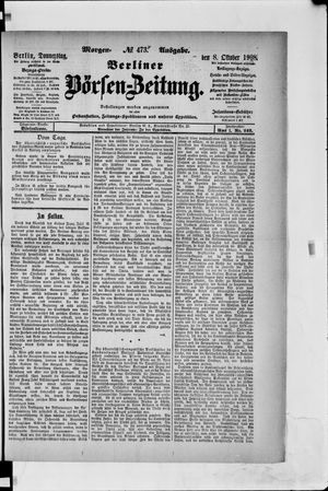 Berliner Börsen-Zeitung on Oct 8, 1908