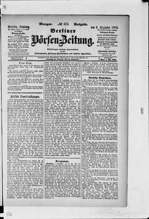 Berliner Börsen-Zeitung vom 08.12.1908