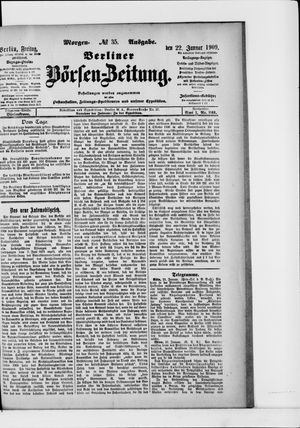 Berliner Börsen-Zeitung vom 22.01.1909