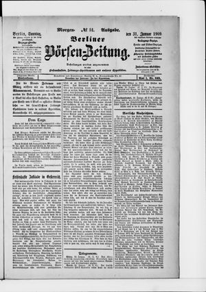 Berliner Börsen-Zeitung vom 31.01.1909