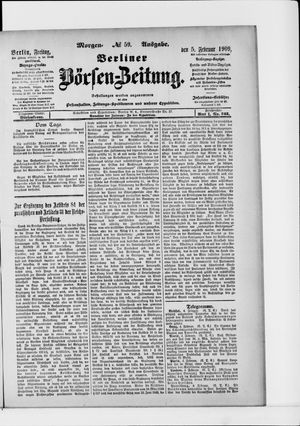 Berliner Börsen-Zeitung vom 05.02.1909