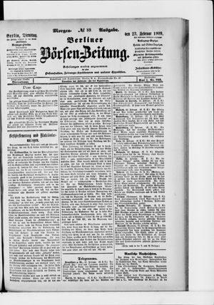 Berliner Börsen-Zeitung vom 23.02.1909