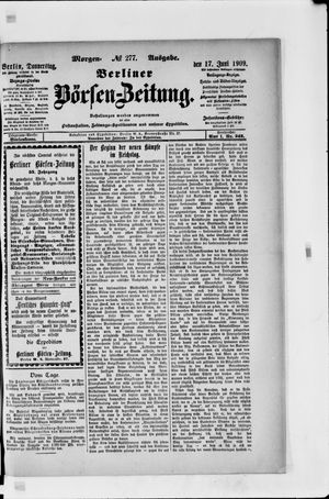 Berliner Börsen-Zeitung on Jun 17, 1909