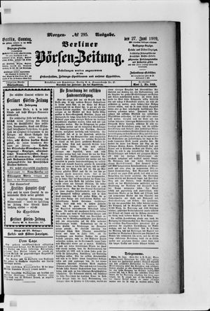 Berliner Börsen-Zeitung vom 27.06.1909