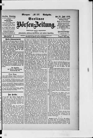 Berliner Börsen-Zeitung vom 29.06.1909