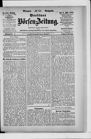 Berliner Börsen-Zeitung vom 09.07.1909