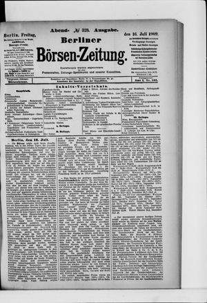 Berliner Börsen-Zeitung on Jul 16, 1909
