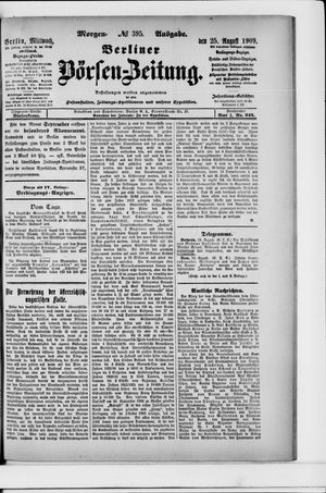 Berliner Börsen-Zeitung vom 25.08.1909