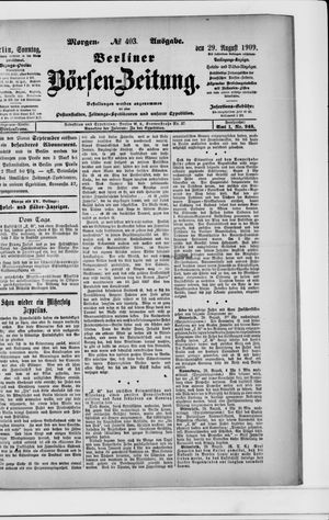 Berliner Börsen-Zeitung vom 29.08.1909