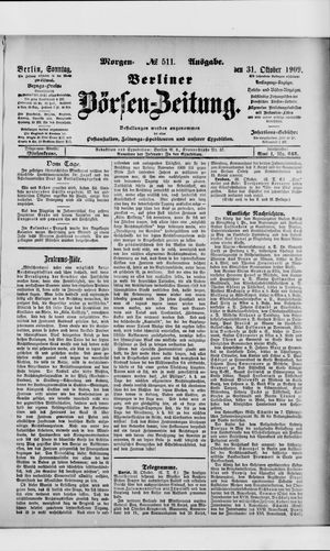Berliner Börsen-Zeitung vom 31.10.1909