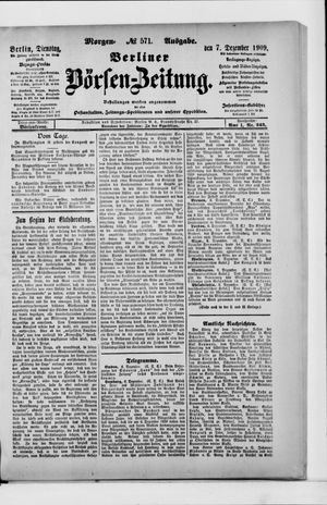 Berliner Börsen-Zeitung vom 07.12.1909