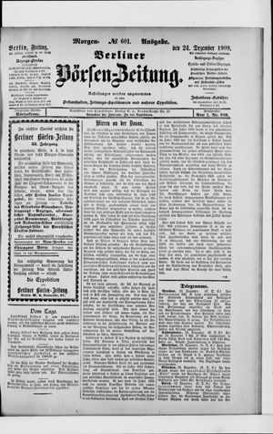Berliner Börsen-Zeitung on Dec 24, 1909