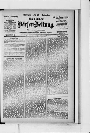 Berliner Börsen-Zeitung on Jan 15, 1910