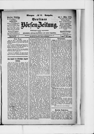 Berliner Börsen-Zeitung vom 01.03.1910