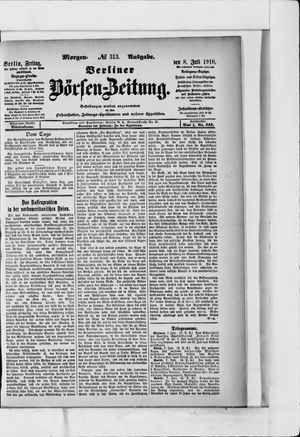 Berliner Börsen-Zeitung on Jul 8, 1910