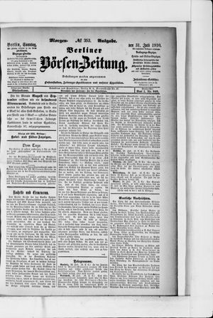 Berliner Börsen-Zeitung vom 31.07.1910