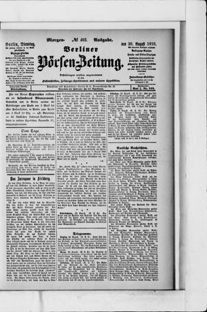 Berliner Börsen-Zeitung vom 30.08.1910
