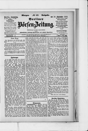 Berliner Börsen-Zeitung on Sep 10, 1910