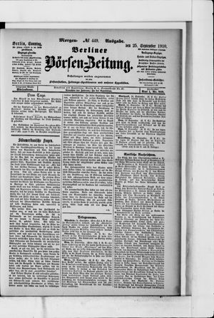 Berliner Börsen-Zeitung on Sep 25, 1910