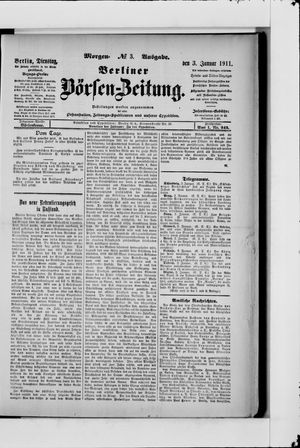 Berliner Börsen-Zeitung on Jan 3, 1911