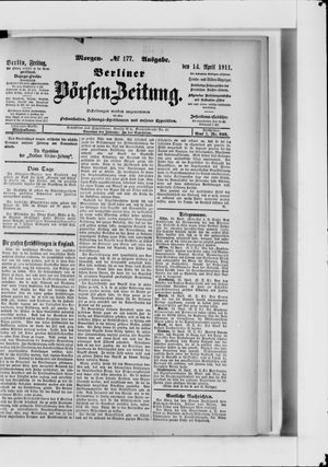 Berliner Börsen-Zeitung on Apr 14, 1911