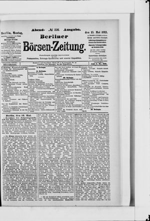 Berliner Börsen-Zeitung on May 15, 1911