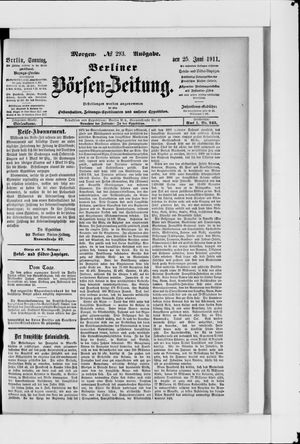 Berliner Börsen-Zeitung on Jun 25, 1911