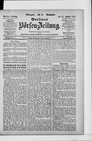 Berliner Börsen-Zeitung vom 16.01.1912