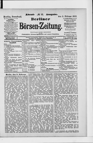Berliner Börsen-Zeitung on Feb 3, 1912
