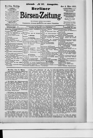Berliner Börsen-Zeitung on Mar 4, 1912
