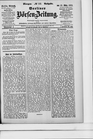 Berliner Börsen-Zeitung vom 13.03.1912