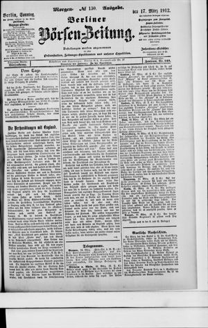 Berliner Börsen-Zeitung vom 17.03.1912