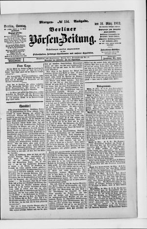 Berliner Börsen-Zeitung vom 31.03.1912