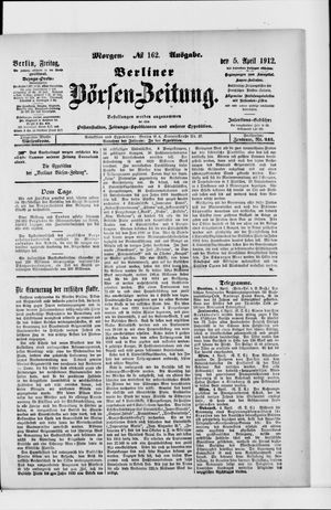 Berliner Börsen-Zeitung vom 05.04.1912
