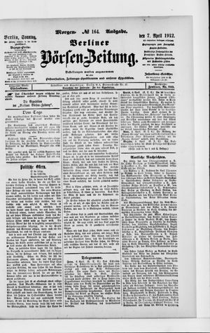 Berliner Börsen-Zeitung vom 07.04.1912