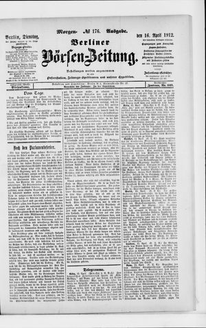 Berliner Börsen-Zeitung vom 16.04.1912