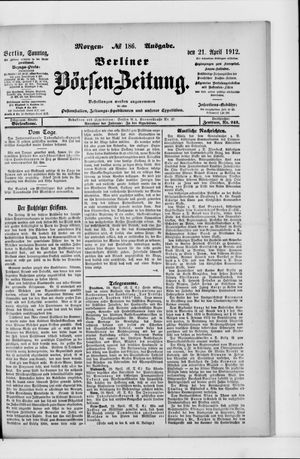 Berliner Börsen-Zeitung vom 21.04.1912