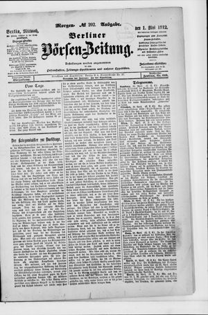 Berliner Börsen-Zeitung vom 01.05.1912