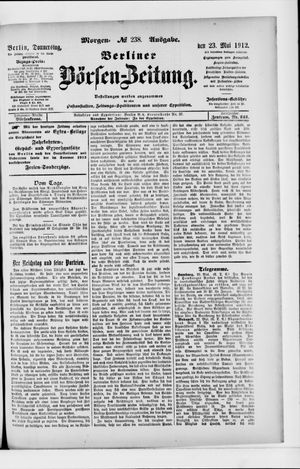 Berliner Börsen-Zeitung vom 23.05.1912