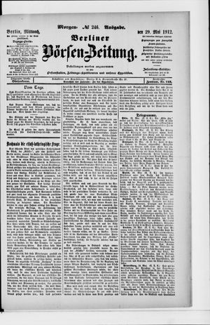 Berliner Börsen-Zeitung vom 29.05.1912