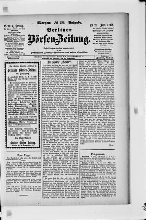 Berliner Börsen-Zeitung on Jun 21, 1912