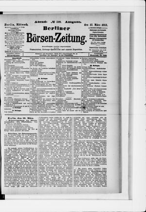 Berliner Börsen-Zeitung on Mar 12, 1913