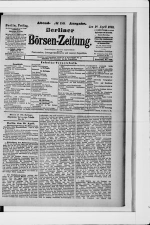 Berliner Börsen-Zeitung on Apr 18, 1913