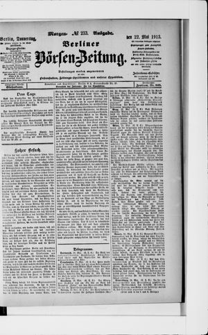Berliner Börsen-Zeitung on May 22, 1913