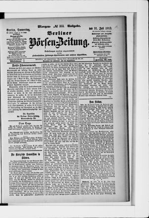 Berliner Börsen-Zeitung vom 31.07.1913