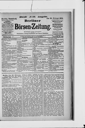 Berliner Börsen-Zeitung on Feb 28, 1914