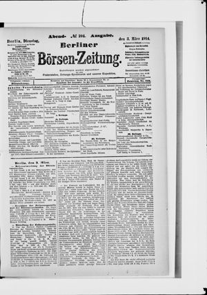 Berliner Börsen-Zeitung on Mar 3, 1914