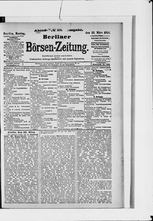 Berliner Börsen-Zeitung on Mar 23, 1914