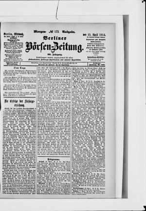 Berliner Börsen-Zeitung on Apr 15, 1914